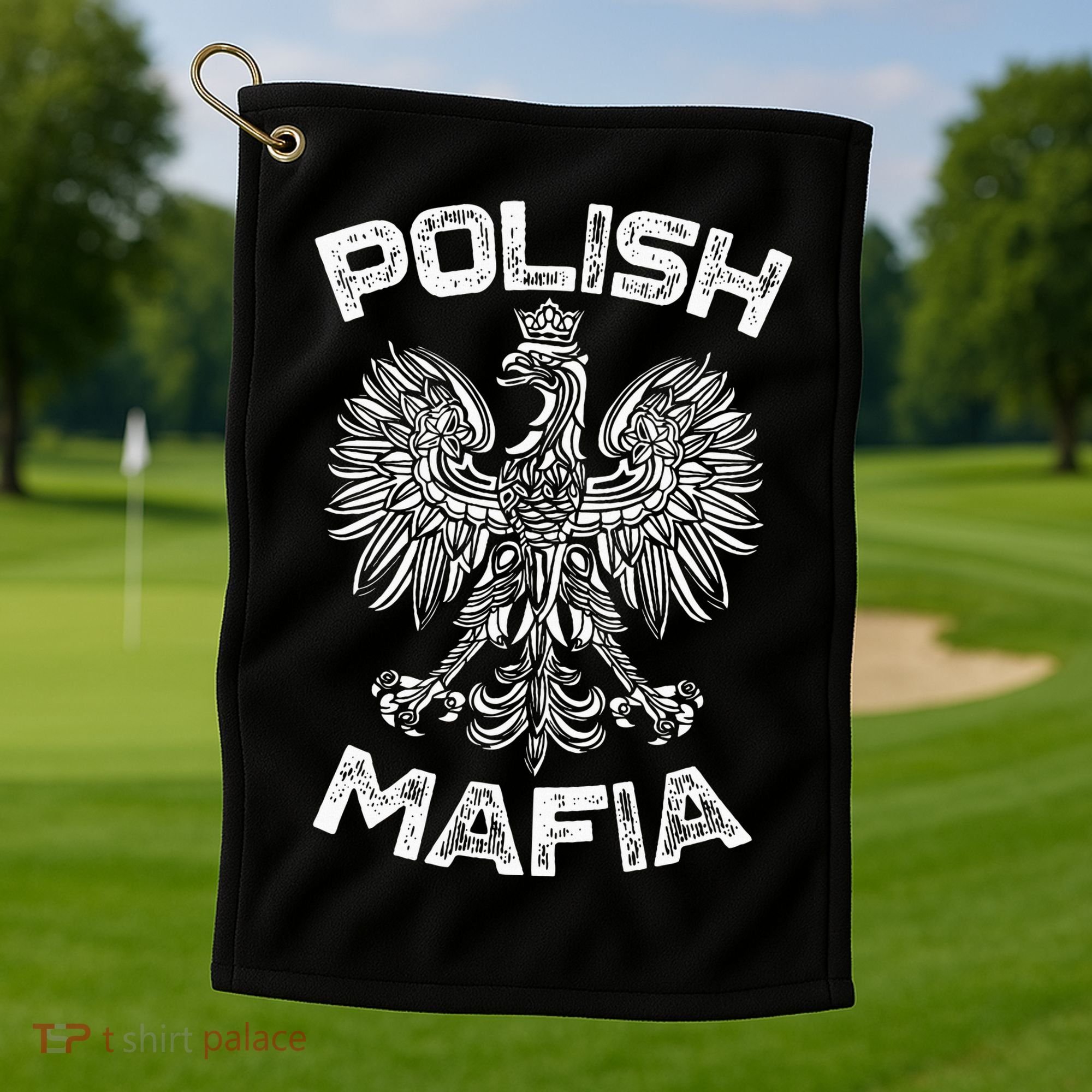Polish Mafia Poland Polish Eagle Polska Dyngus Day Golf Towel