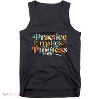 Practice Makes Progress Over Perfection Positive Motivation Tank Top thumb 0