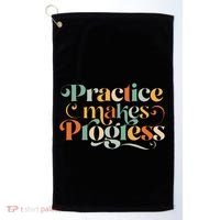 Practice Makes Progress Over Perfection Positive Motivation Golf Towel thumb 0