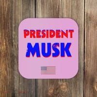 President Musk Coaster thumb 0