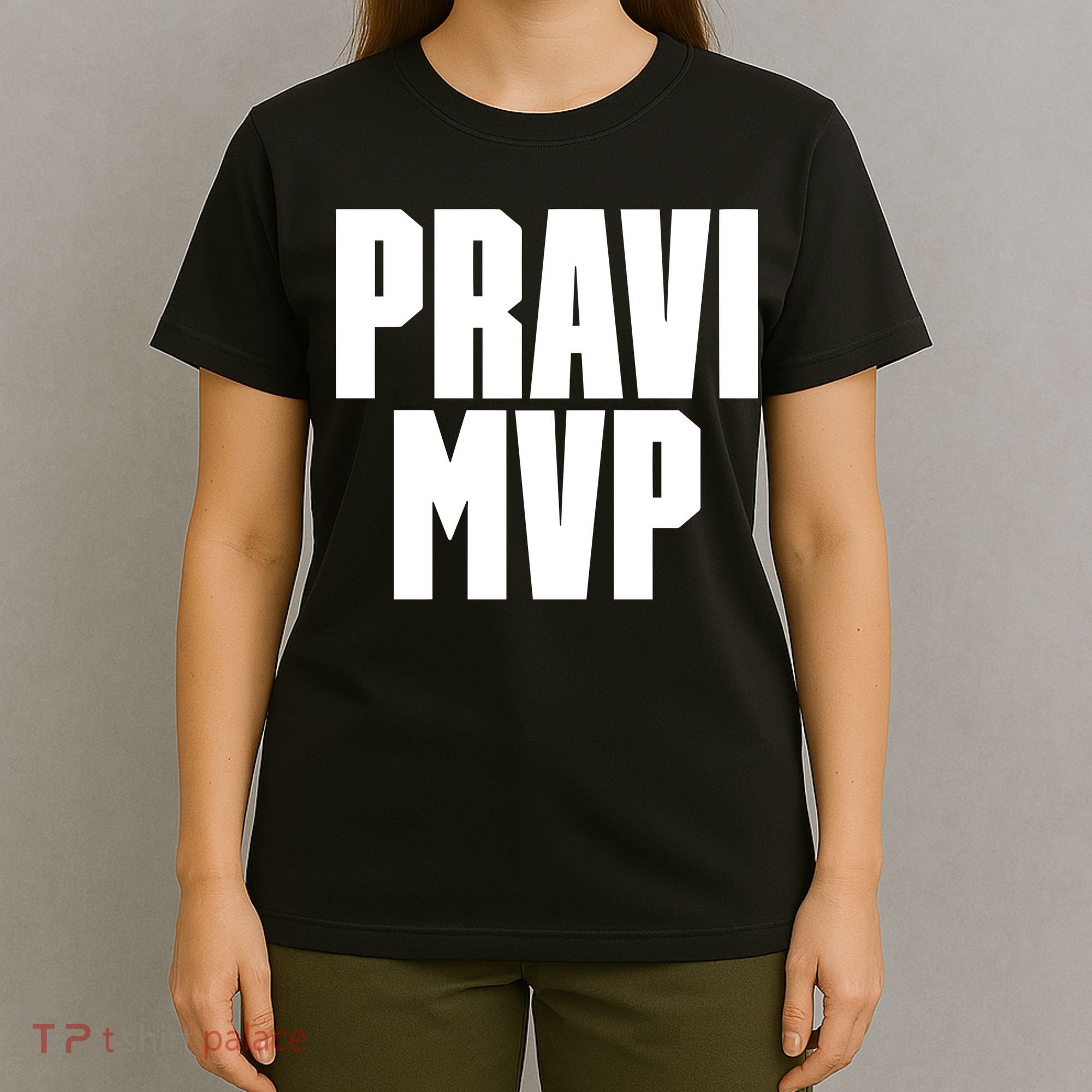 Pravi Mvp T-Shirt