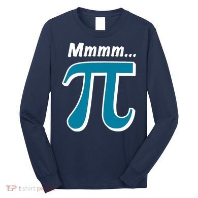 Pi Mmmm Long Sleeve Shirt