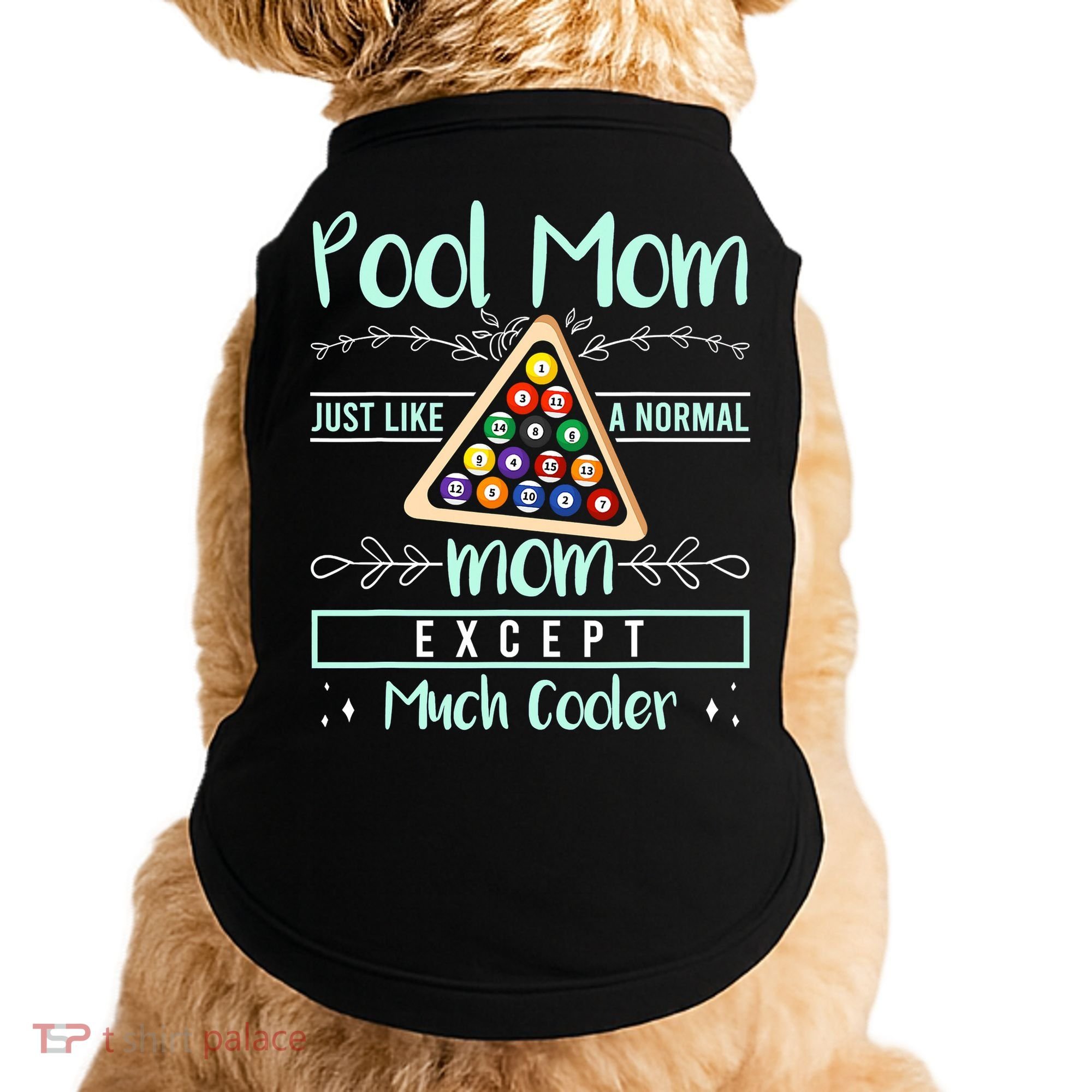 Pool Mom Pool Billiards Mother's Day Pool Player Doggie Tank