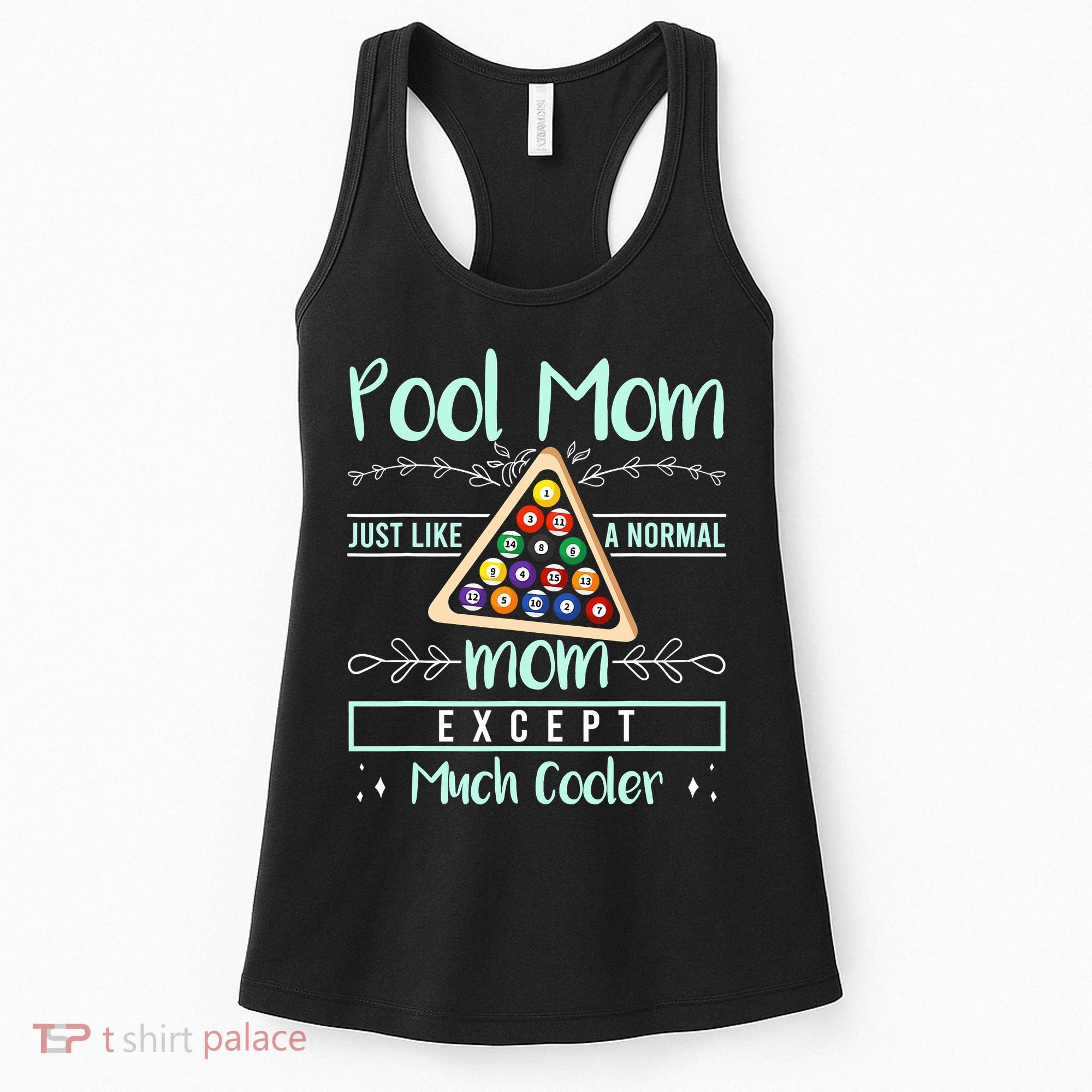 Pool Mom Pool Billiards Mother's Day Pool Player Women's Tank Top