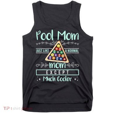 Pool Mom Pool Billiards Mother's Day Pool Player Tank Top