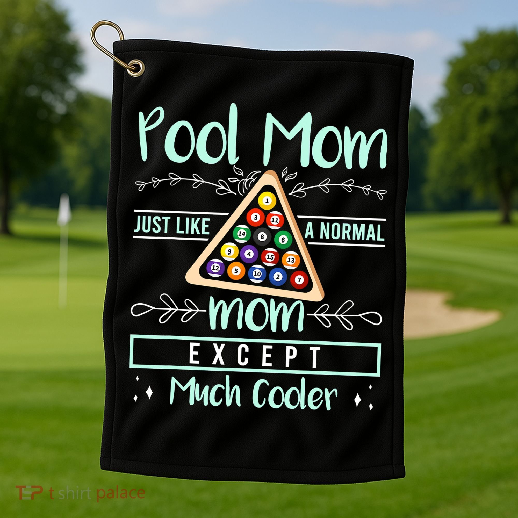 Pool Mom Pool Billiards Mother's Day Pool Player Golf Towel