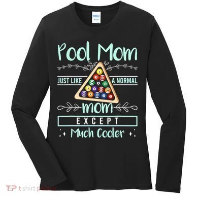 Pool Mom Pool Billiards Mother's Day Pool Player Women's Long Sleeve Shirt