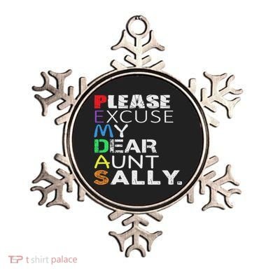 Pemdas Math Please Excuse My Dear Aunt Sally Ornament