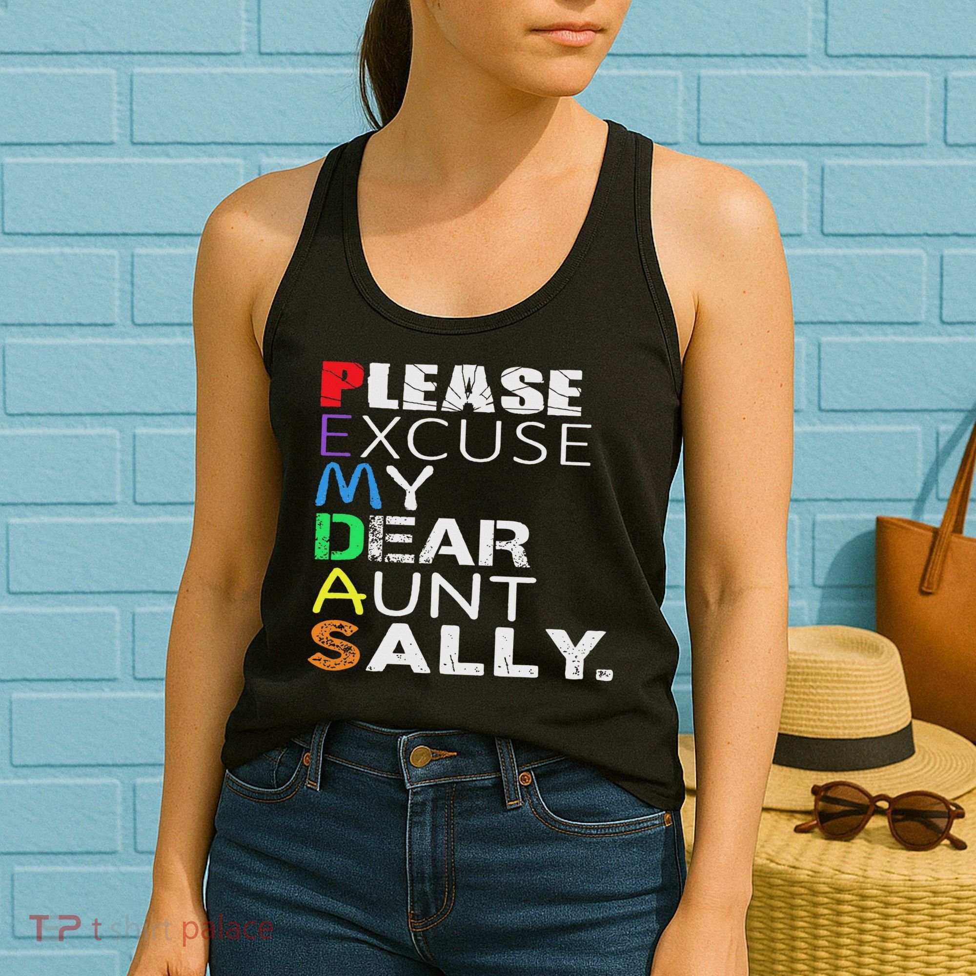 Pemdas Math Please Excuse My Dear Aunt Sally Women's Tank Top