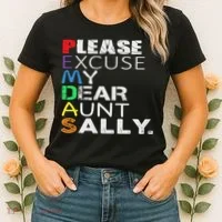 Pemdas Math Please Excuse My Dear Aunt Sally Women's T-Shirt thumb 2