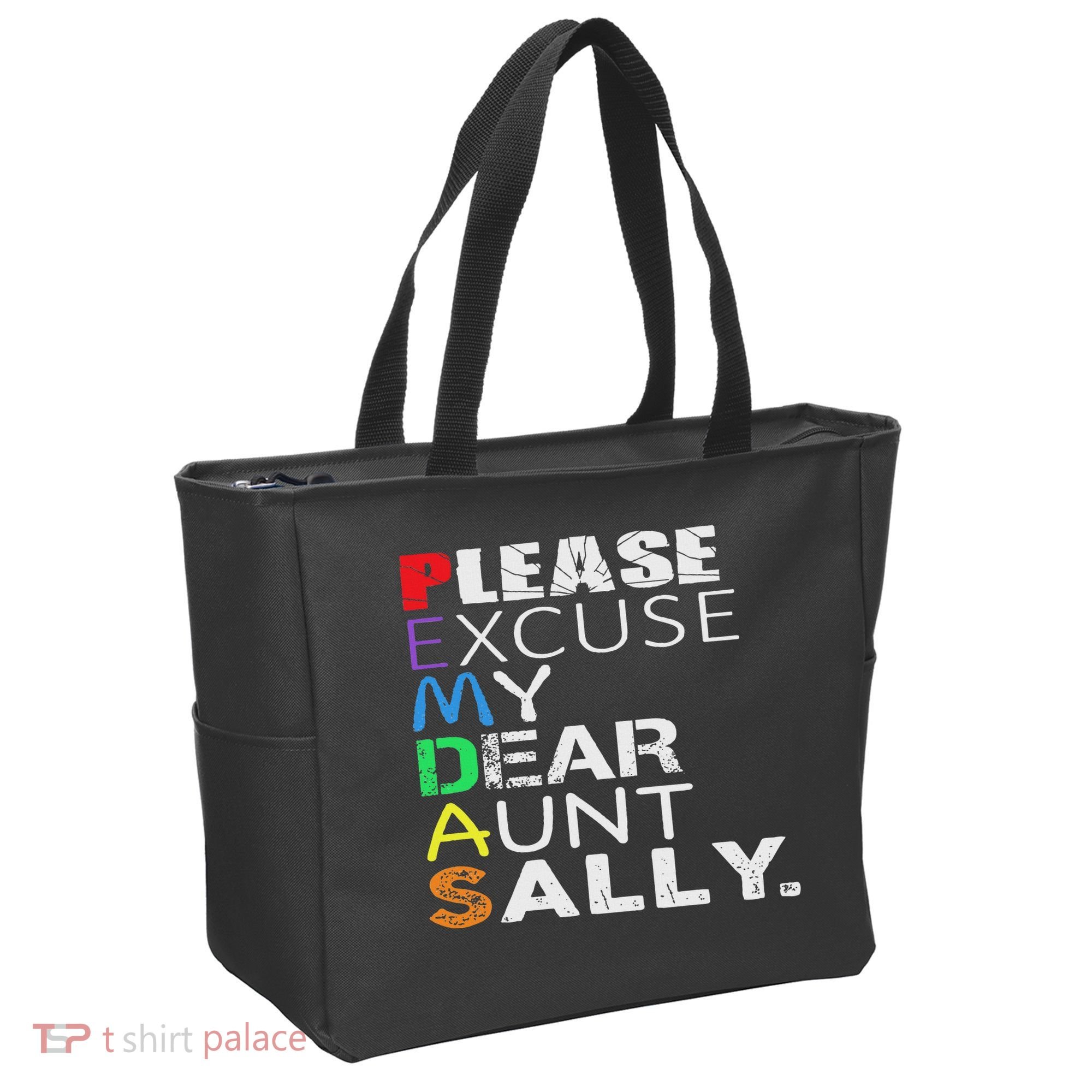 Pemdas Math Please Excuse My Dear Aunt Sally Tote Bag
