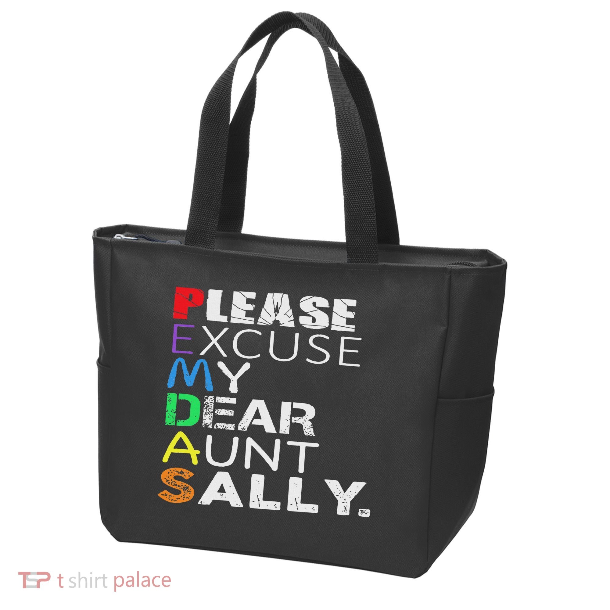 Pemdas Math Please Excuse My Dear Aunt Sally Tote Bag