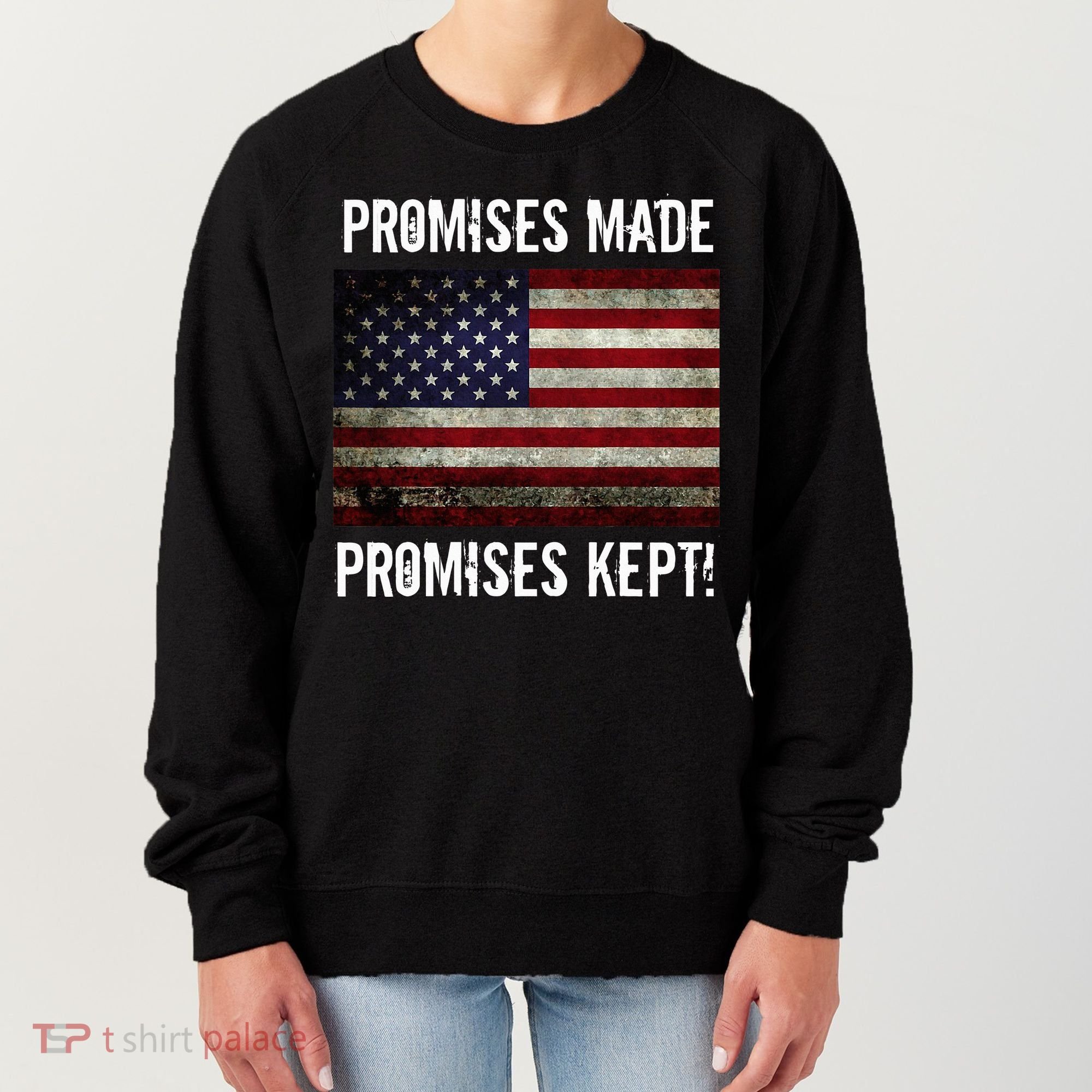 Promises Made Promises Kept 2025 Trump Women's Sweatshirt