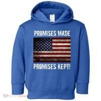 Promises Made Promises Kept 2025 Trump Toddler Hoodie thumb 0