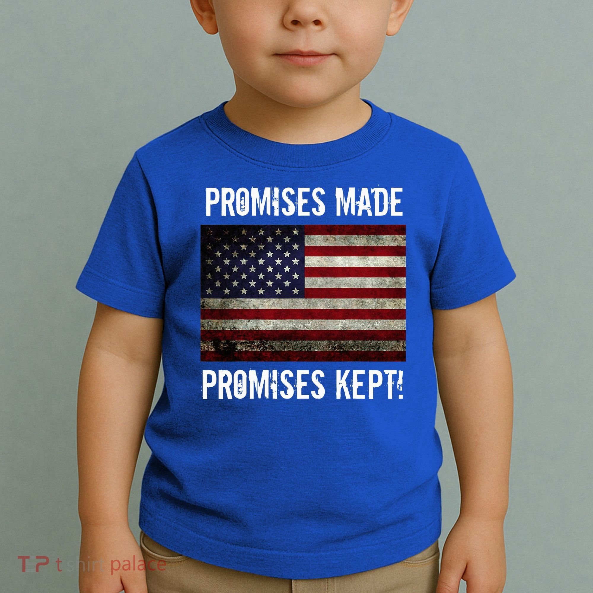 Promises Made Promises Kept 2025 Trump Toddler T-Shirt