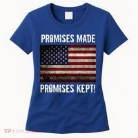 Promises Made Promises Kept 2025 Trump Women's T-Shirt thumb 0