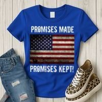 Promises Made Promises Kept 2025 Trump Women's T-Shirt thumb 3