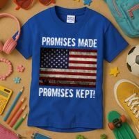 Promises Made Promises Kept 2025 Trump Kids T-Shirt thumb 3
