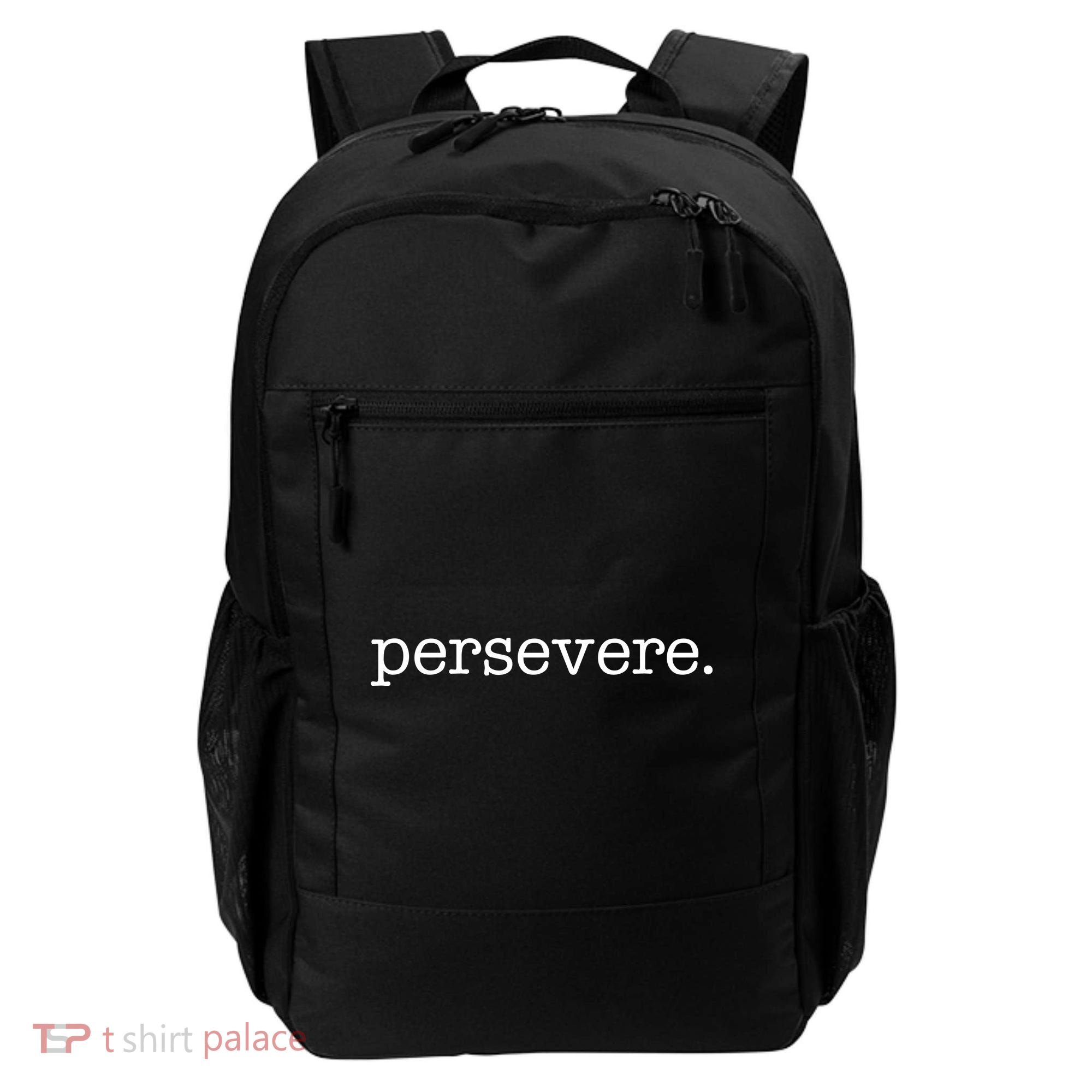 Persevere Motivation Backpack