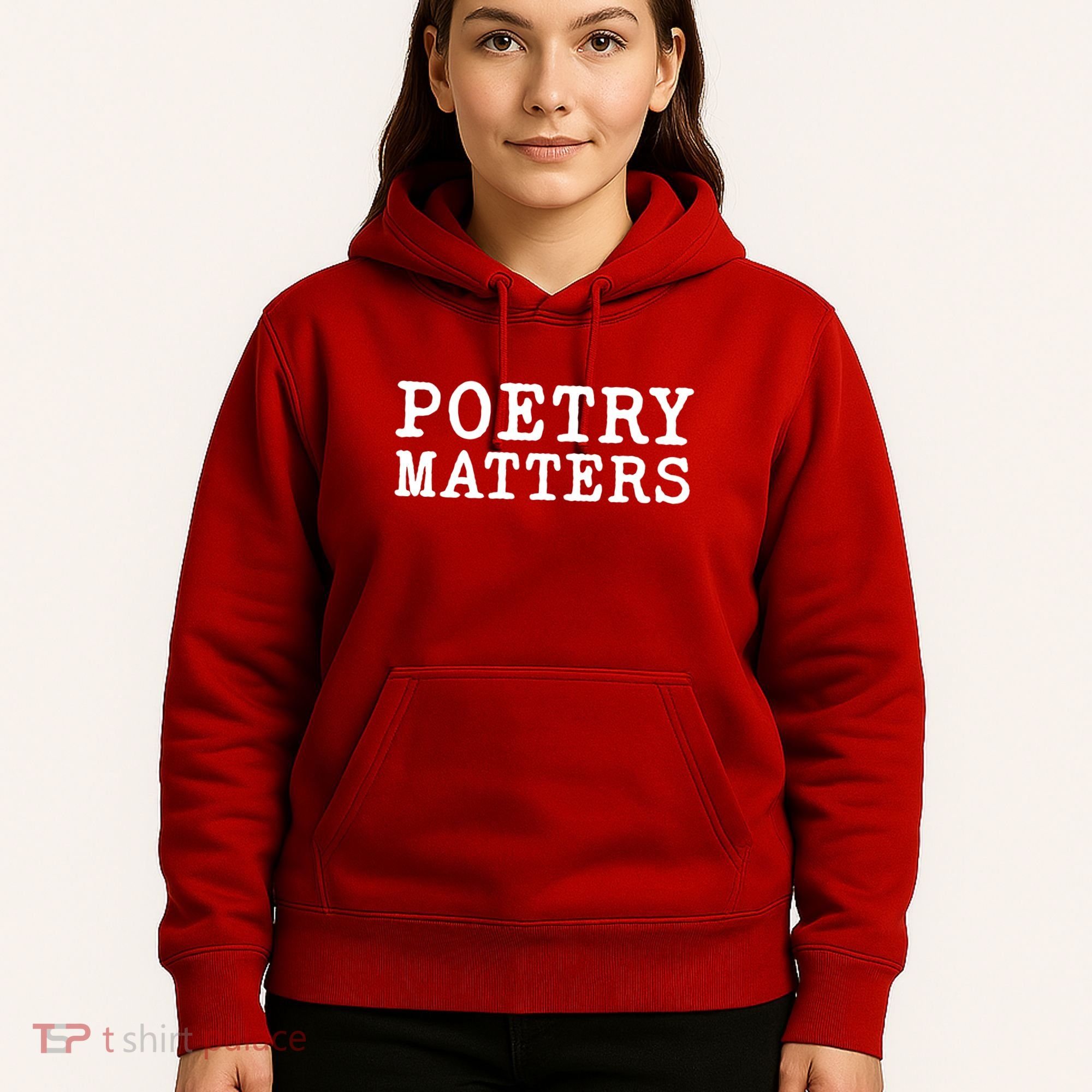 Poetry Matters Hoodie