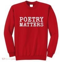 Poetry Matters Sweatshirt thumb 0