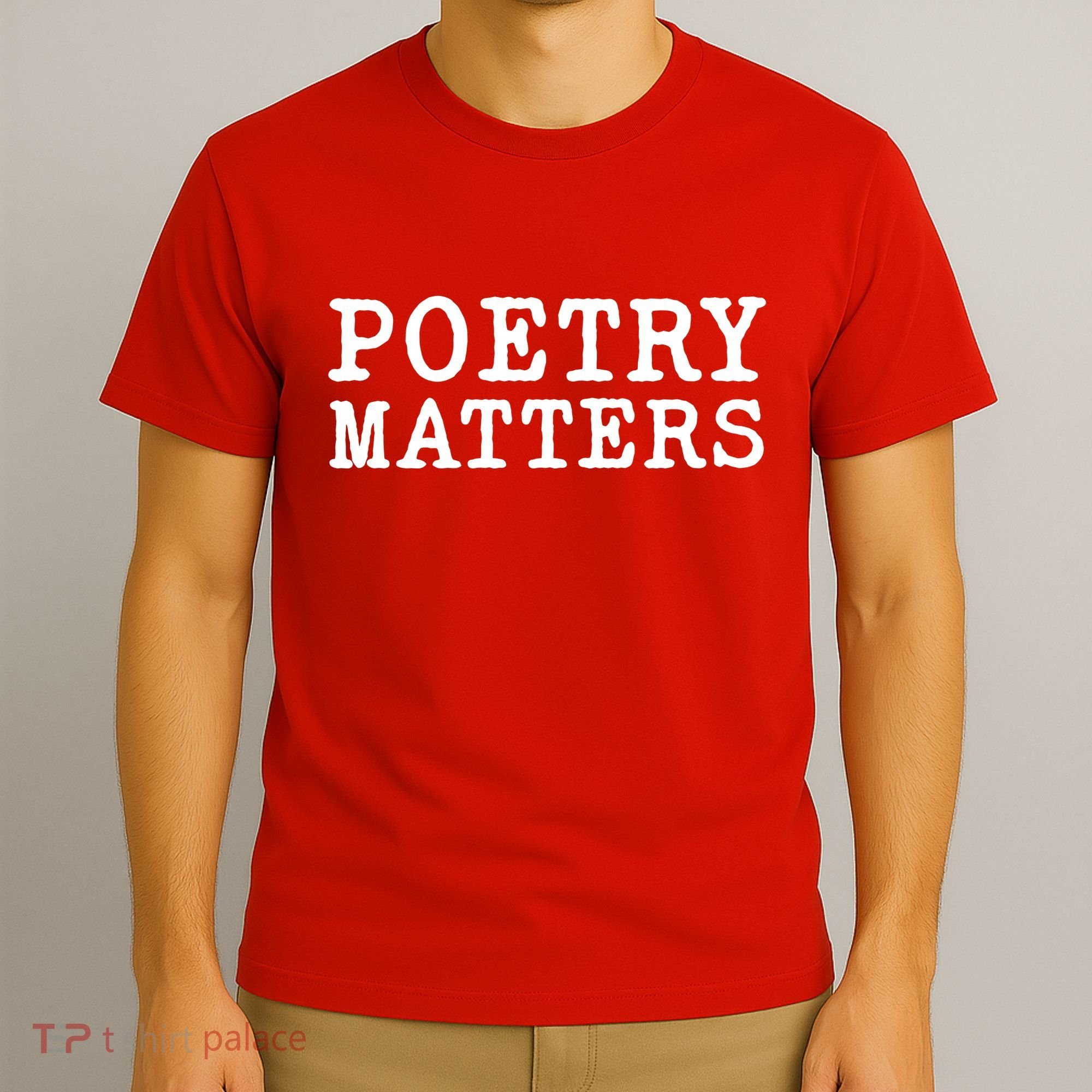 Poetry Matters T-Shirt