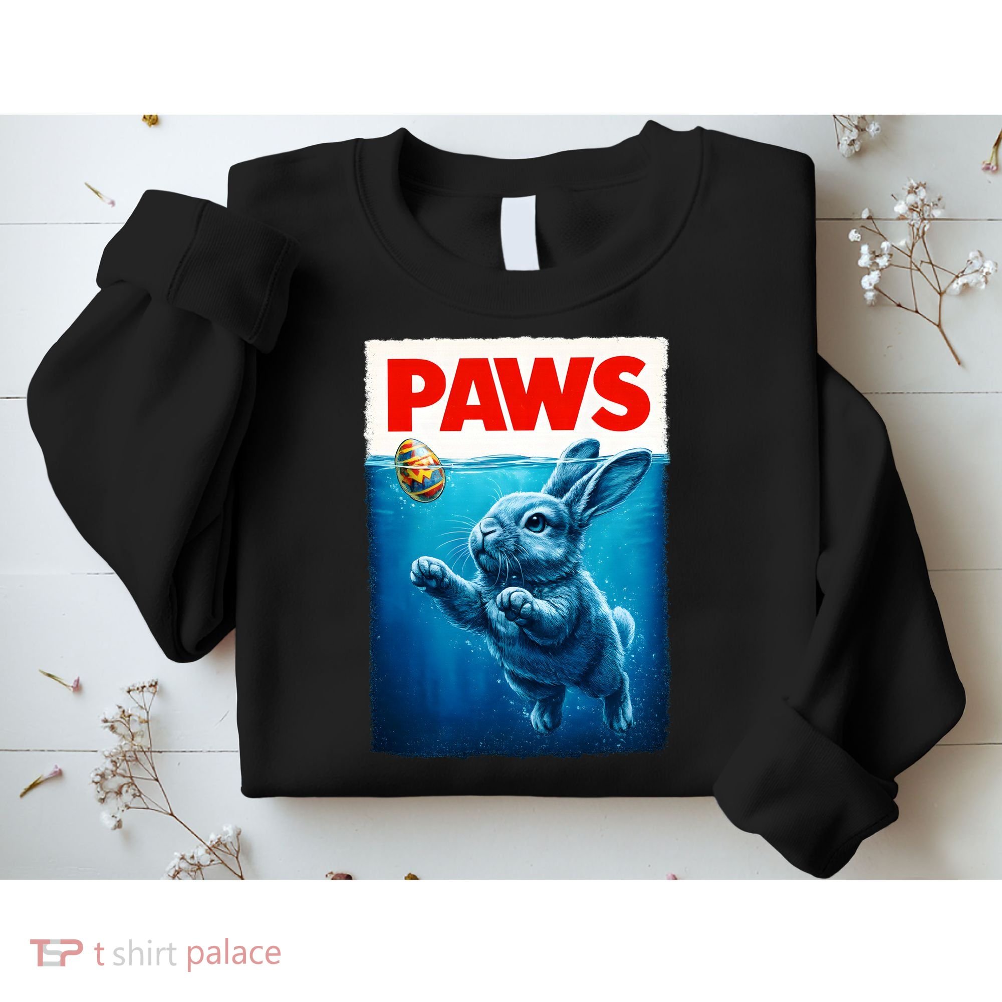 Paws Movie Poster Egg Easter Bunny Sweatshirt