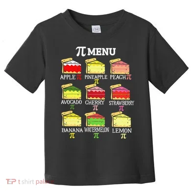 Pi Menu Pi Day 3 Toddler T-Shirt