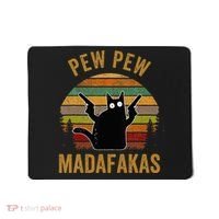 Pew Madafakas Pew Guns Funny Black Cat Mousepad thumb 0