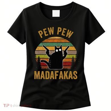 Pew Madafakas Pew Guns Funny Black Cat Women's T-Shirt