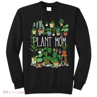 Plant Mom Sweatshirt