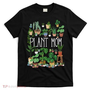 Plant Mom T-Shirt