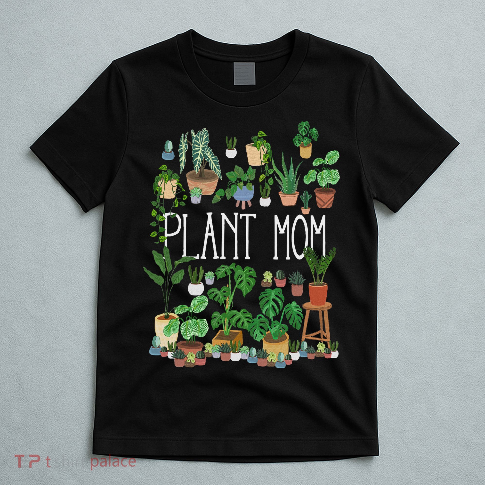 Plant Mom T-Shirt