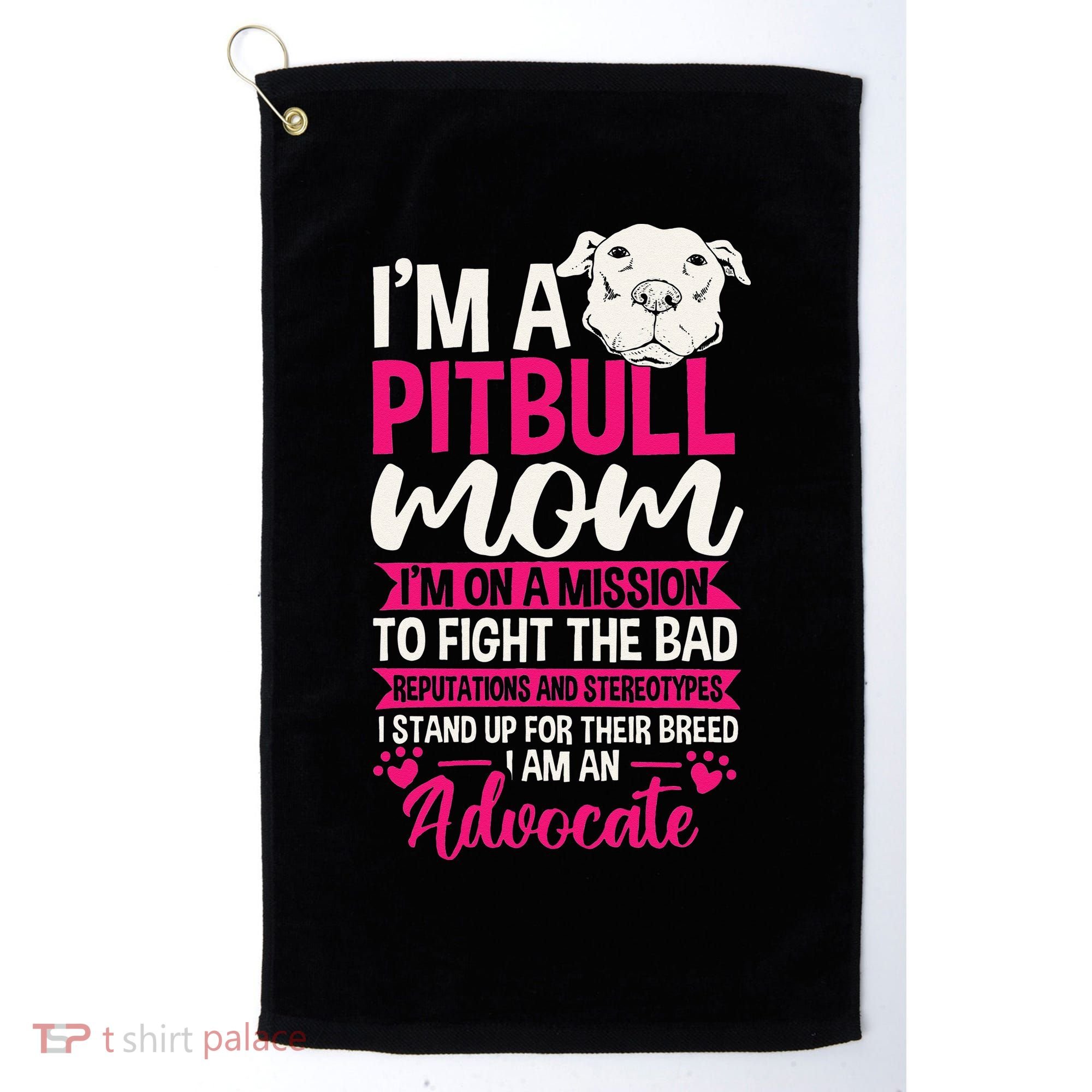 Pitbull Mom Pit Bull Terrier Mommy Pibble Mother's Day Golf Towel