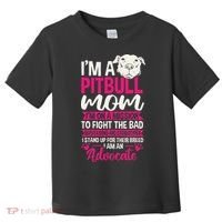 Pitbull Mom Pit Bull Terrier Mommy Pibble Mother's Day Toddler T-Shirt thumb 0