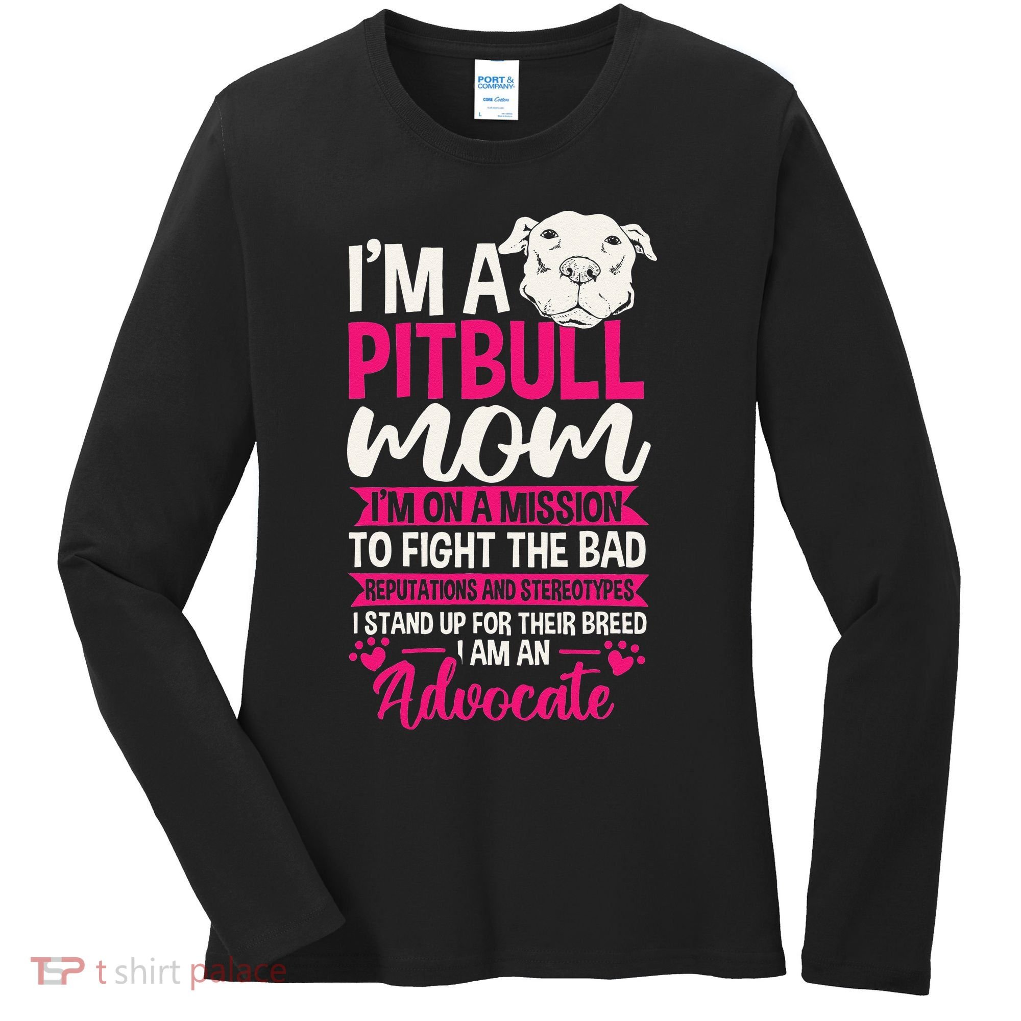 Pitbull Mom Pit Bull Terrier Mommy Pibble Mother's Day Women's Long Sleeve Shirt
