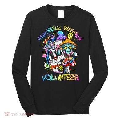 Psychedelic Mushroom Research Volunteer Long Sleeve Shirt