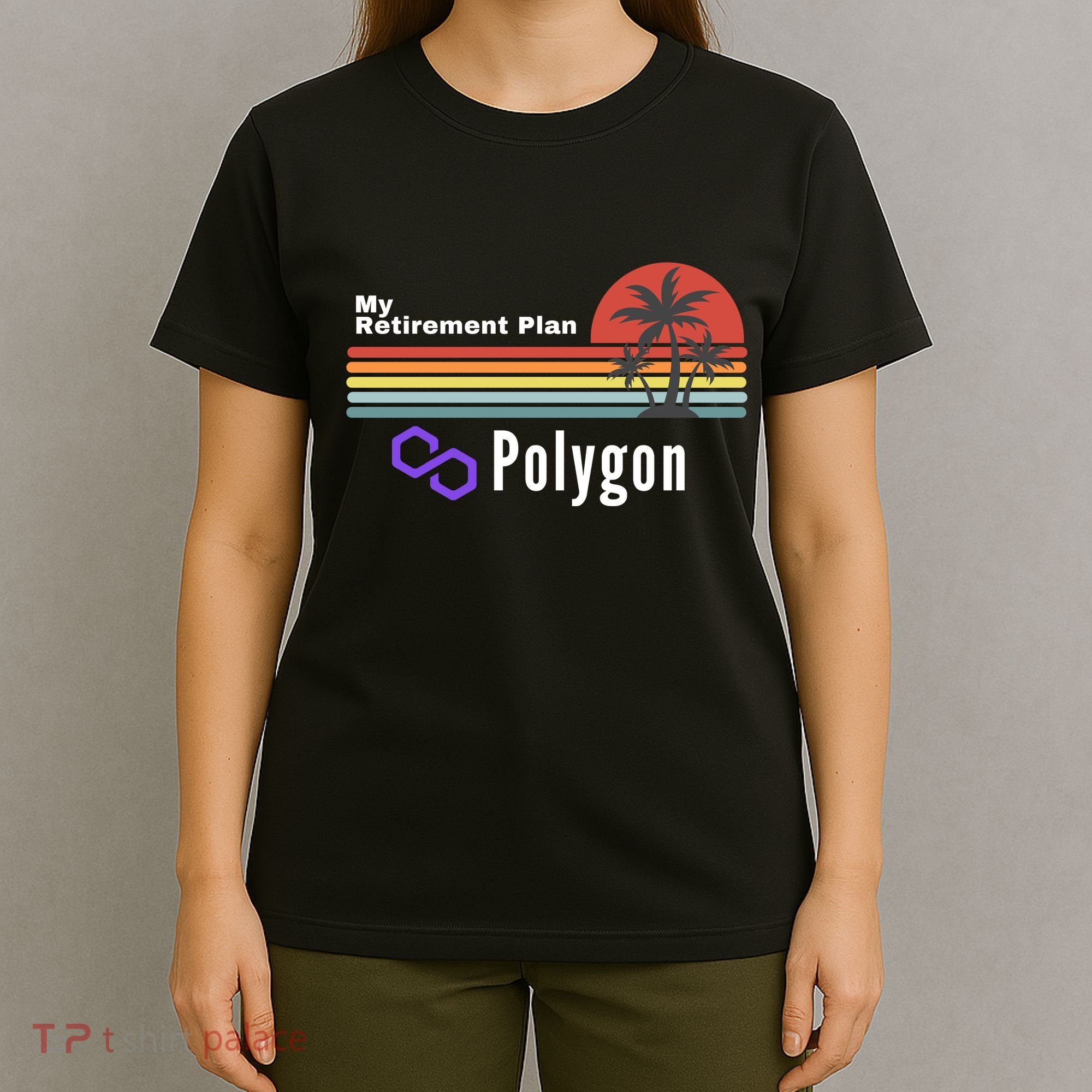 Polygon My Retirement Plan, Polygon Logo, Polygon Crypto T-Shirt