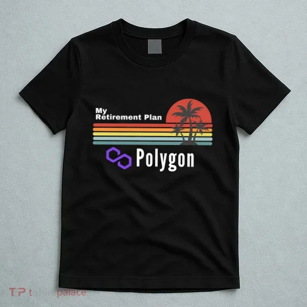Polygon My Retirement Plan, Polygon Logo, Polygon Crypto T-Shirt
