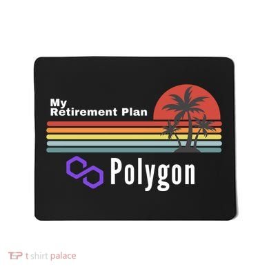 Polygon My Retirement Plan, Polygon Logo, Polygon Crypto Mousepad