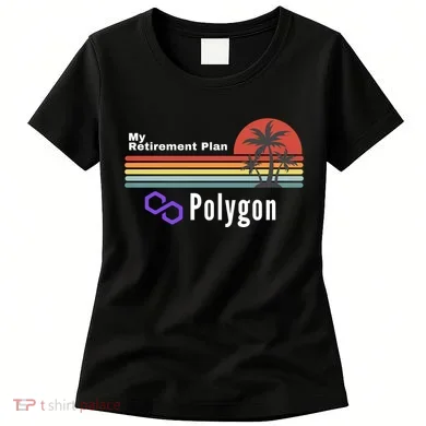 Polygon My Retirement Plan, Polygon Logo, Polygon Crypto Women's T-Shirt