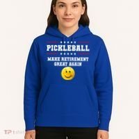 Pickleball Make Retirement Great Again Hoodie thumb 5