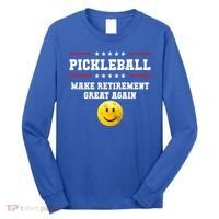 Pickleball Make Retirement Great Again Long Sleeve Shirt thumb 0