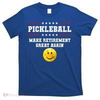 Pickleball Make Retirement Great Again T-Shirt thumb 0