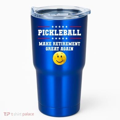 Pickleball Make Retirement Great Again Tumbler