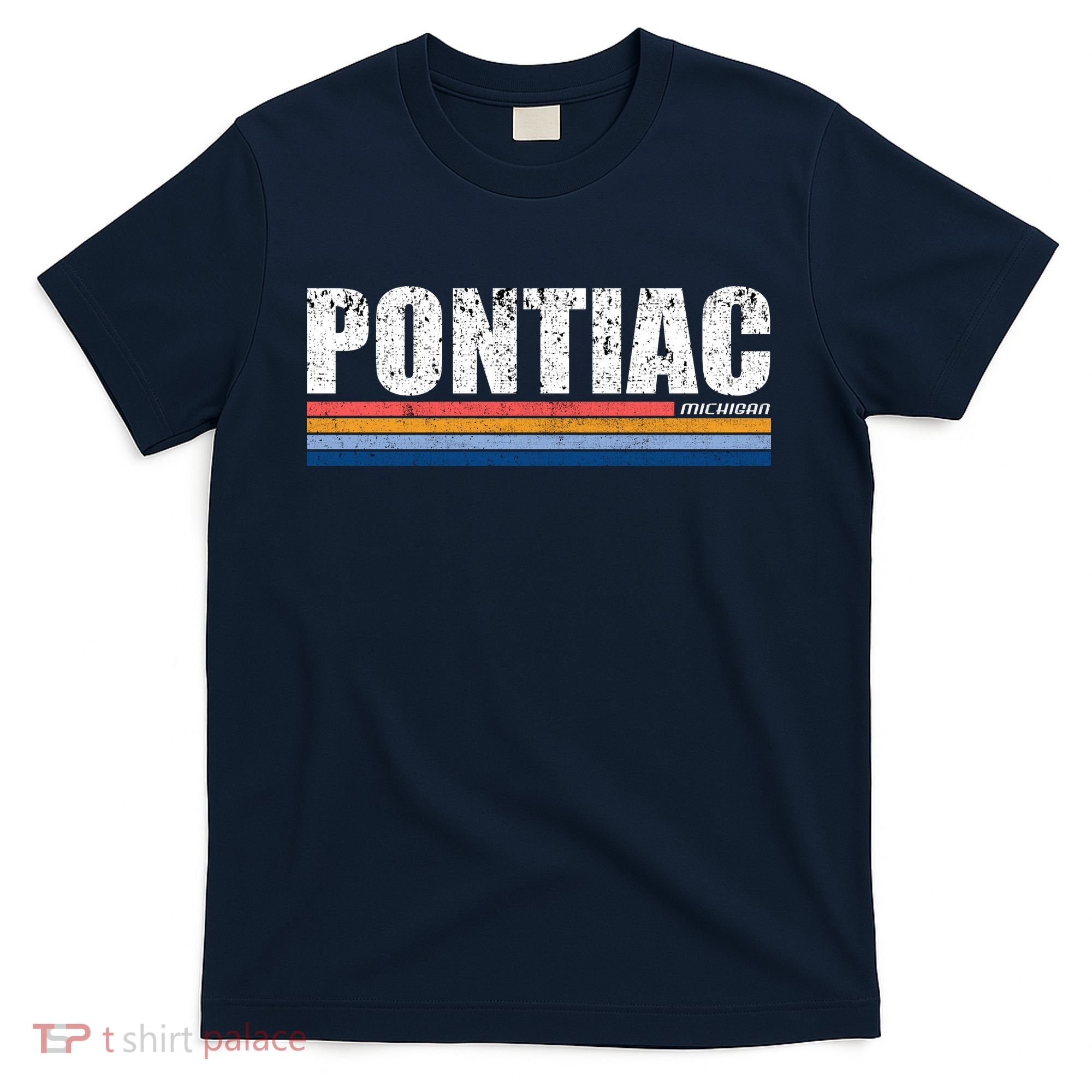Pontiac Michigan Retro T-Shirt
