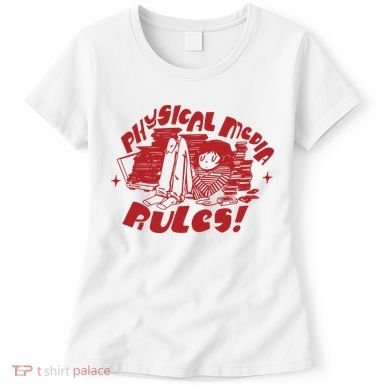 Physical Media Rules Women's T-Shirt