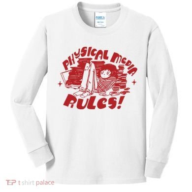 Physical Media Rules Kids Long Sleeve Shirt