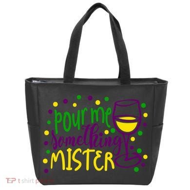 Pour Me Something Mister Mardi Gras Party Tote Bag