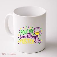 Pour Me Something Mister Mardi Gras Party Coffee Mug thumb 0